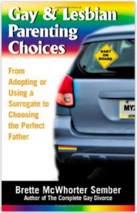 Gay & Lesbian Parenting Choices