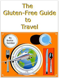 The Gluten-Free Guide to Travel