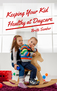 Keeping Kids Healthy at Daycare