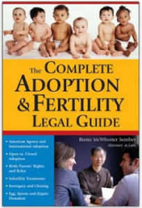 The Complete Adoption and Fertility Legal Guide