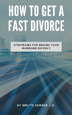 How to Get a Fast Divorce